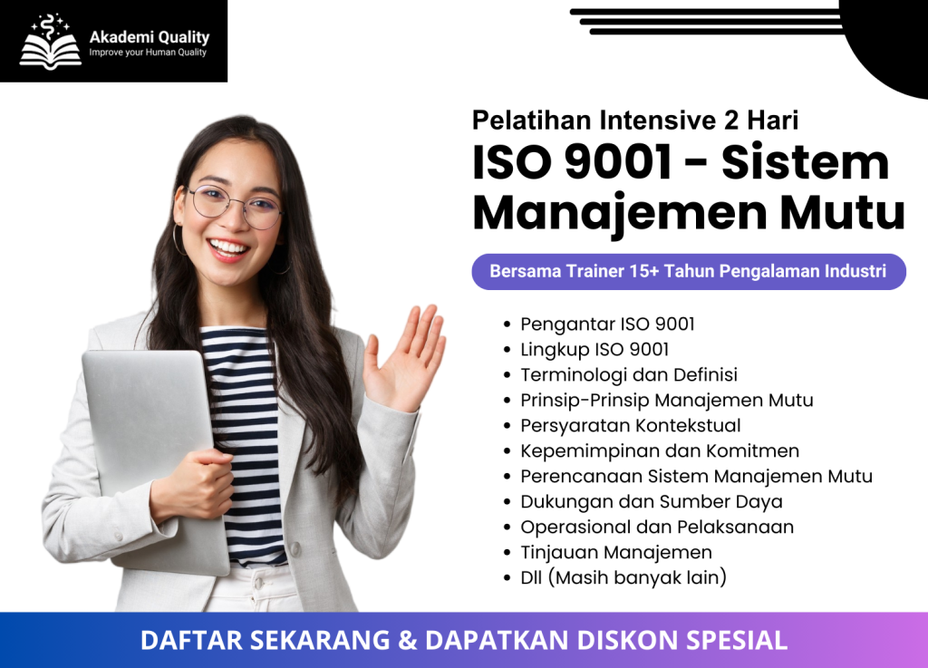Pelatihan ISO 9001:2015 Terjangkau Bersertifikat – Akademi Quality